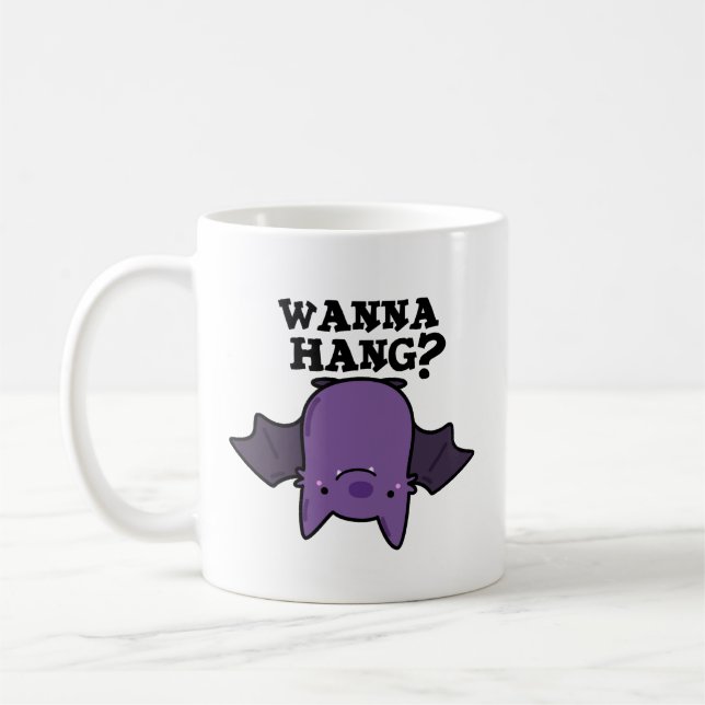 Wanna Hang Funny Animal Bat Pun Kaffeetasse (Links)