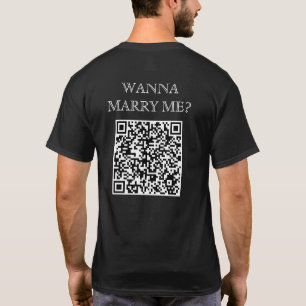 Wanna heiraten mich QR-Code für Back Funny Vorschl T-Shirt