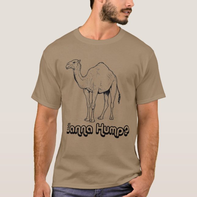 Wanna Hump T-Shirt (Vorderseite)