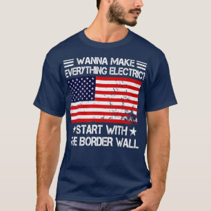 Wanna machen alles elektrisch starten mit dem Bord T-Shirt