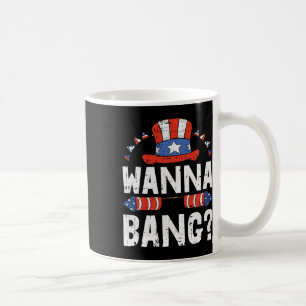 Wanna NG 4. Juli Funny Fireworks Patriotic Ame Kaffeetasse