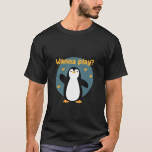 Wanna spielt Kawaii niedlicher Pinguinvogel T-Shirt