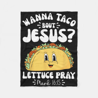 Wanna Taco Bout Jesus Cinco De Mayo Frauen Männer  Fleecedecke