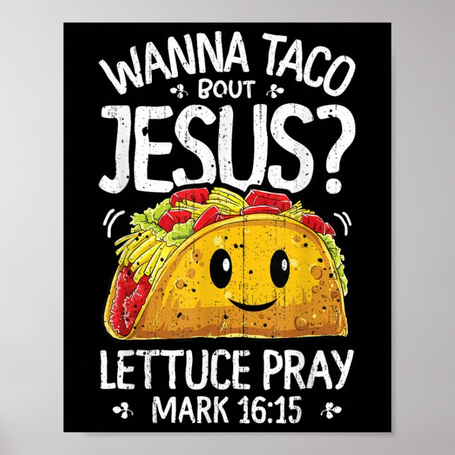 Wanna Taco Bout Jesus Cinco De Mayo Women Men Chri Poster (Vorne)
