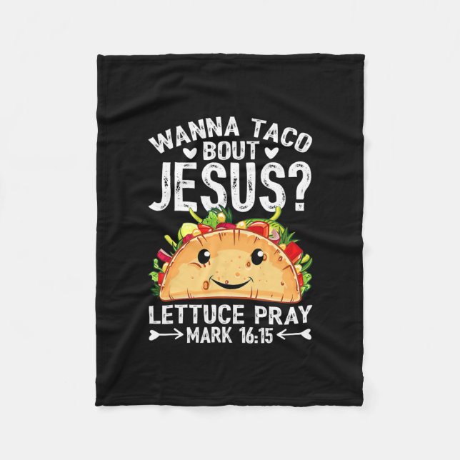 Wanna Taco Bout Jesus Cinco De Mayo Women Men Fleecedecke (Vorderseite)