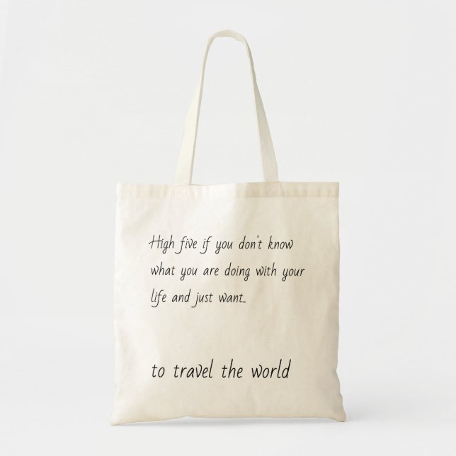 Want to Travel the World Quote Traveler Explorer Tragetasche (Vorne)