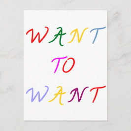 want to want multicolore postkarte