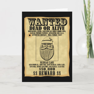 Wanted Poster - Santa Claus Feiertagskarte