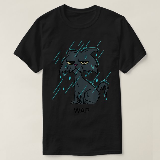 WAP Nasskatze sitzend im Regen Niedliche lustige K T-Shirt (Design vorne)