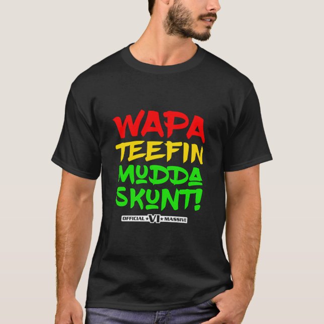 Wapa Tetuna Mudda Skunt Jungfrau Inseln Massive T-Shirt (Vorderseite)