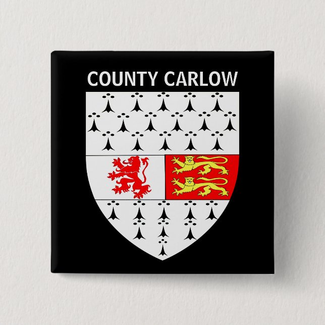 Wappen des Landkreises Carlow, Republik Irland Button (Vorderseite)