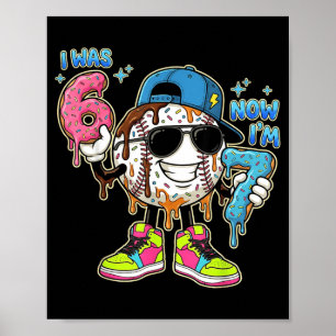 war 6 7 Geburtstagsjunge Drip Baseball 7. Geburtst Poster