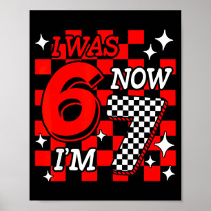 War 6 7 Jahre alt lustig 67 Meme 7. Geburtstag Jun Poster