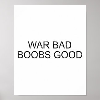 War Bad S Good Vintag Funny Sprichwort Poster