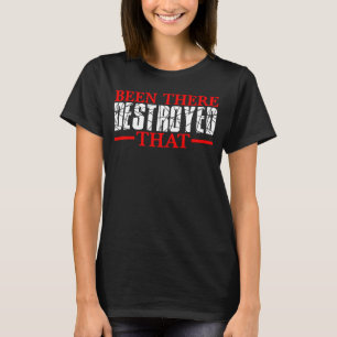 War dort zerstört — 1 T-Shirt