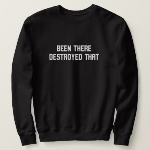 War dort zerstört den Wrestling Sweatshirt