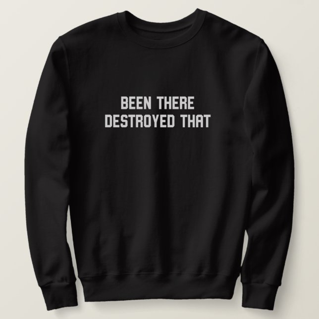 War dort zerstört den Wrestling Sweatshirt (Design vorne)