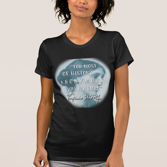 War ein Zitatblau Frau ~ Virginias Woolf anonym T-Shirt (Vorderseite)