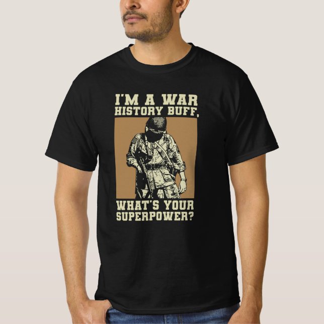 War History Buff - WW2 Enthusiast T-Shirt (Vorderseite)