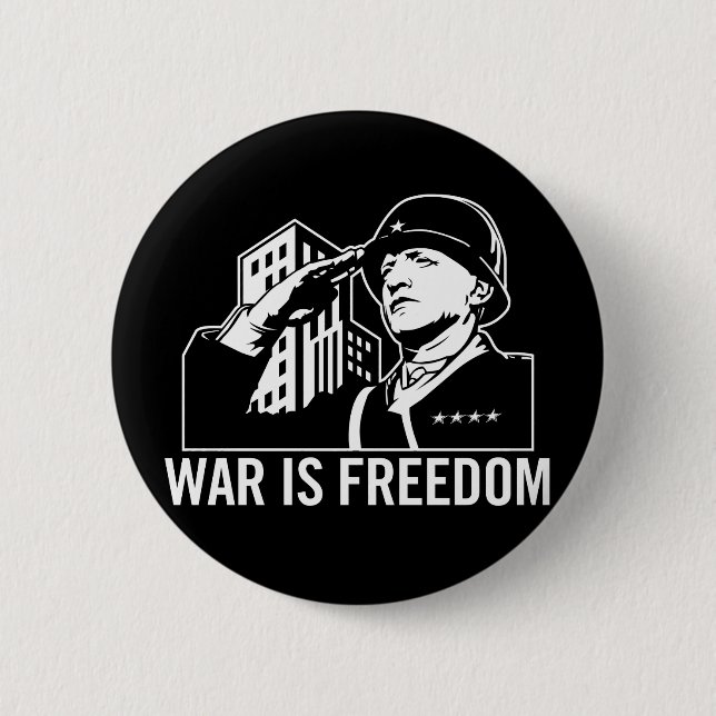 War is Freedom Button (Vorderseite)