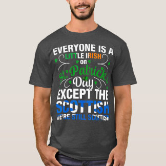 War noch schottisch am St Patricks Day (2) T-Shirt