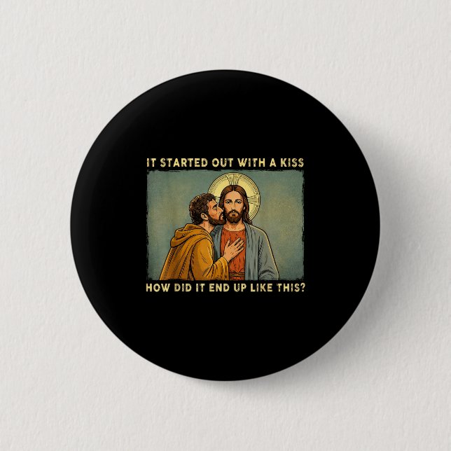 War nur ein Kuss Jesus &amp; Judas Meme lustig Button (Vorderseite)