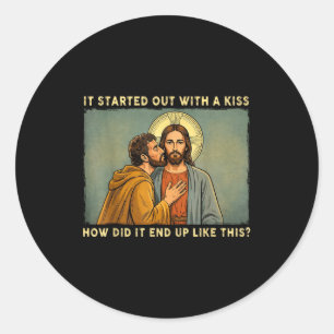War nur ein Kuss Jesus & Judas Meme lustig Runder Aufkleber