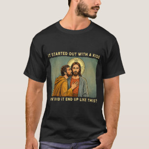 War nur ein Kuss Jesus &amp; Judas Meme lustig T-Shirt