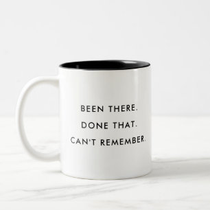 War schon da gemacht Editierbar Lustiger Kaffe Zweifarbige Tasse