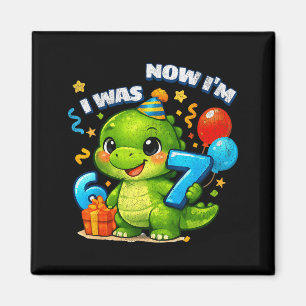 War sechs sieben Dinosaurier 67 Meme 7. Geburtstag Magnet