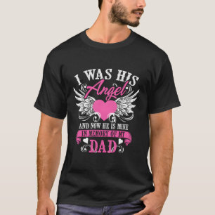 War sein Engel und jetzt ist er mein Gedächtnis an T-Shirt