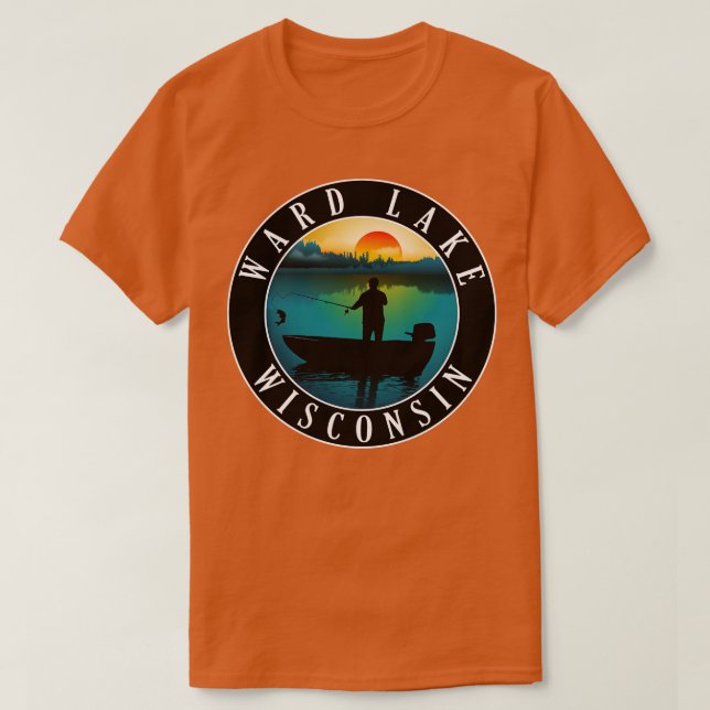 Ward Lake Wisconsin Fischerei T-Shirt (Design vorne)