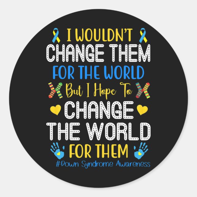 Wäre es nicht möglich, sie für das World Down Synd Runder Aufkleber (Vorderseite)