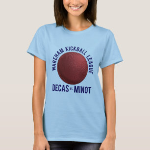 Wareham Kickball League Ladys T-Shirt