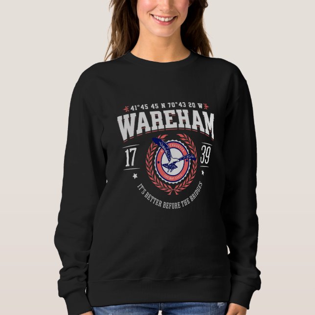 Wareham Massachusetts South Shore MA Nautical Beac Sweatshirt (Vorderseite)