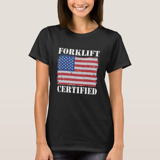 Warehouse American Flag Forklift Operator Forklift T-Shirt (Vorderseite)