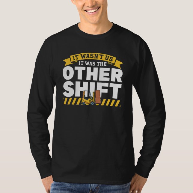 Warehouse Forklift Driver Forklift Operator Forkli T-Shirt (Vorderseite)