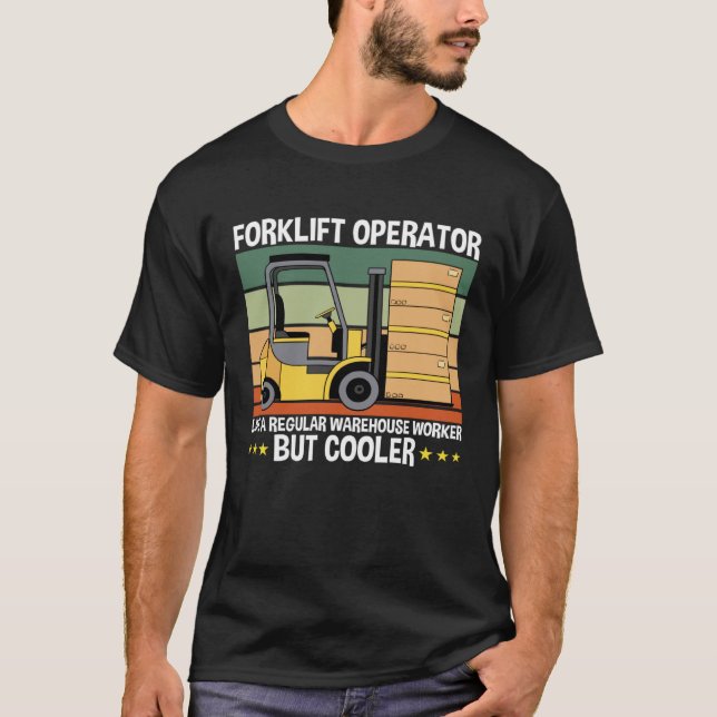 Warehouse Forklifter Forklift Operator T-Shirt (Vorderseite)