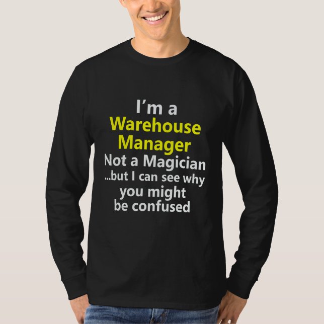 Warehouse Site Manager Leader Team Job Career Occu T-Shirt (Vorderseite)