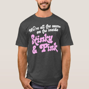 Waren alle gleich im Inneren stinkig und rosa T-Shirt