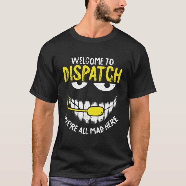 Waren alle hier Dispatch-Er Funny 911 Operator G T-Shirt (Vorderseite)