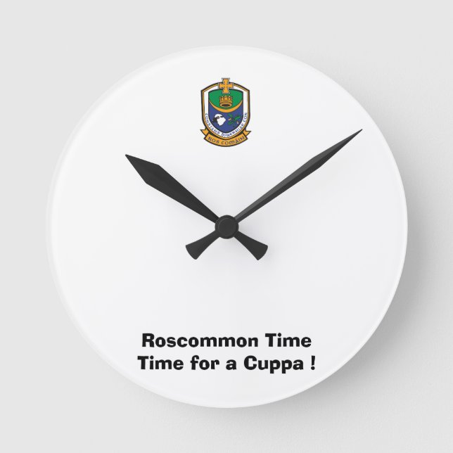 Waren auf Roscommon Zeit-Time für ein Cuppa. Runde Wanduhr (Vorderseite)