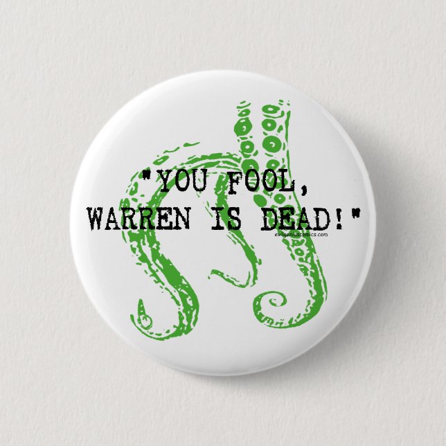 Waren ist tote H.P. Lovecraft Button (Vorderseite)