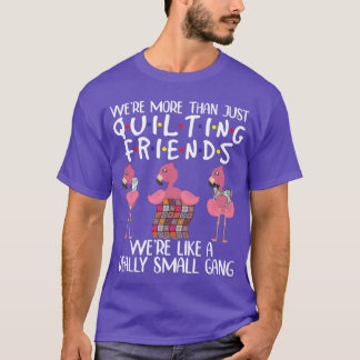 Waren Morehan nur nähende Freunde Flamingo lustig T-Shirt