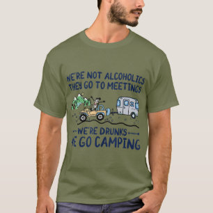 Waren nicht Alkoholiker gehen sie zu Sitzungen Bet T-Shirt