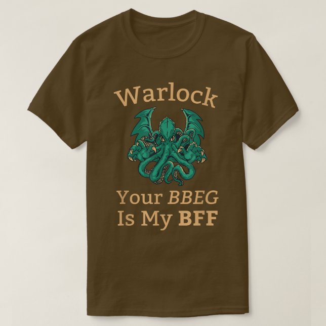 Warlock Class Dein BBEG ist mein BESTE FREUNDIN Du T-Shirt (Design vorne)
