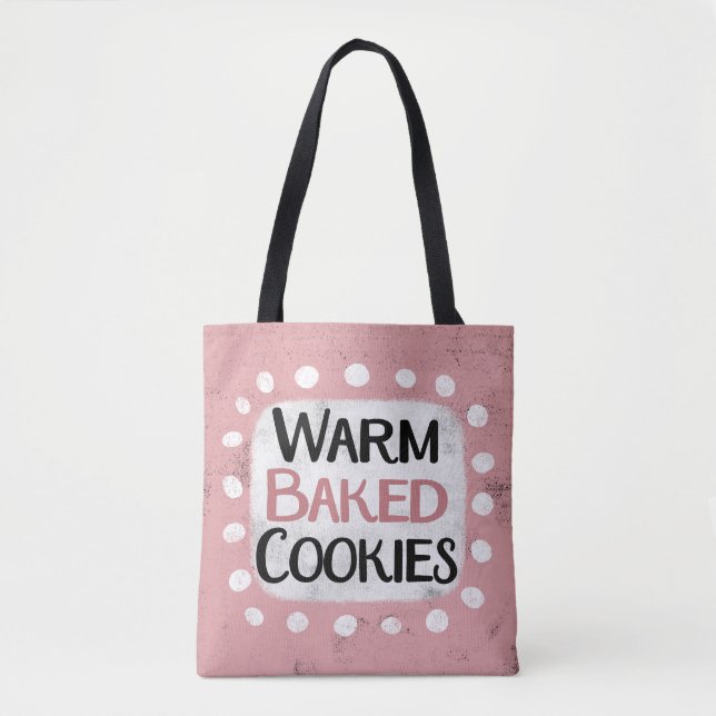 Warm gebackene Cookies Tote Bag (Vorderseite)