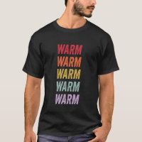 Warm