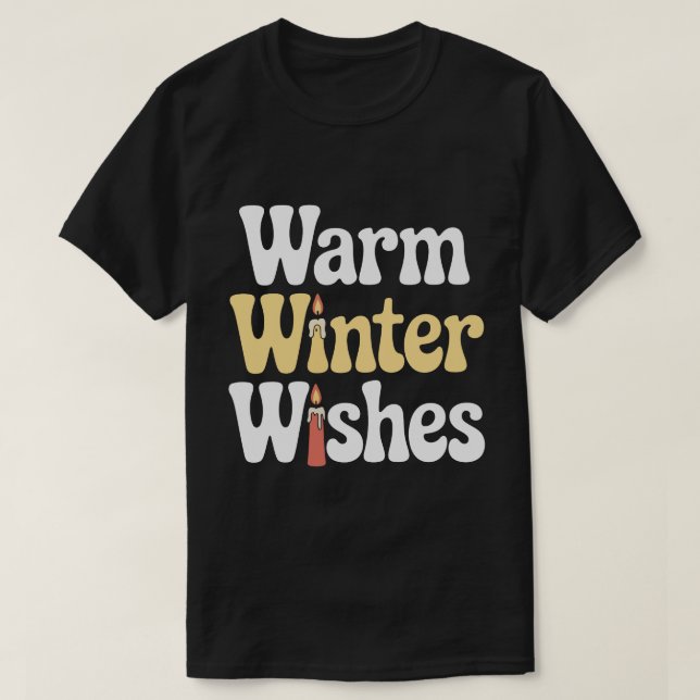Warm-Winter-Wünsche-T-Shirt T-Shirt (Design vorne)