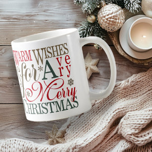 Warm Wishes Typografie Rot/Grün ID589 Kaffeetasse
